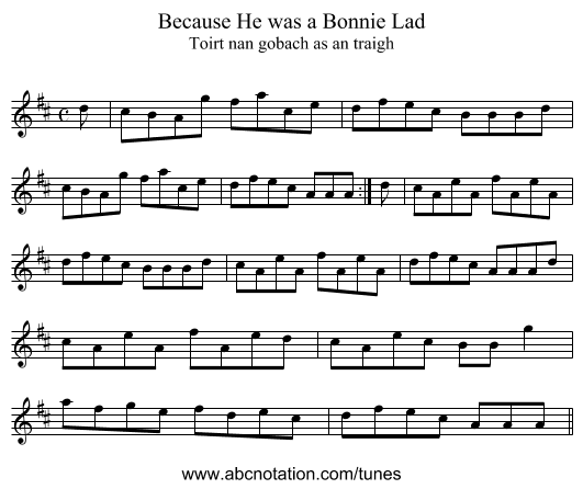 Because He was a Bonnie Lad - staff notation