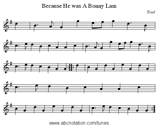 Because He was A Bonny Lass - staff notation