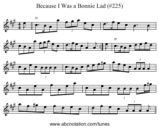 Because I Was a Bonnie Lad (#225) - staff notation