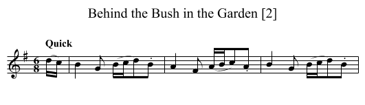 Behind the Bush in the Garden [2] - staff notation