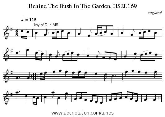 Behind The Bush In The Garden. HSJJ.169 - staff notation