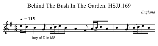 Behind The Bush In The Garden. HSJJ.169 - staff notation