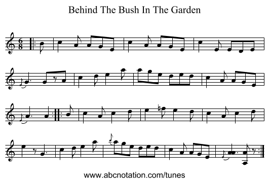 Behind The Bush In The Garden - staff notation