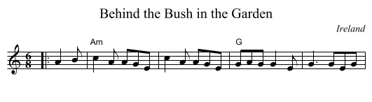 Behind the Bush in the Garden - staff notation
