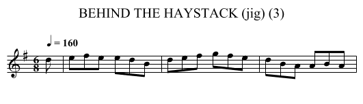 BEHIND THE HAYSTACK (jig) (3) - staff notation