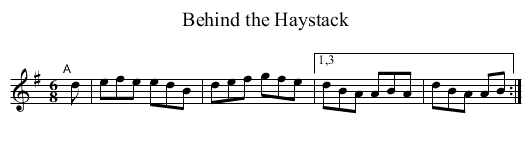 Behind the Haystack - staff notation