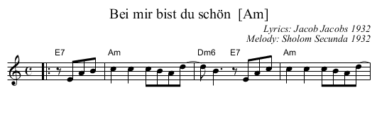 Bei mir bist du sch&ouml;n  [Am] - staff notation