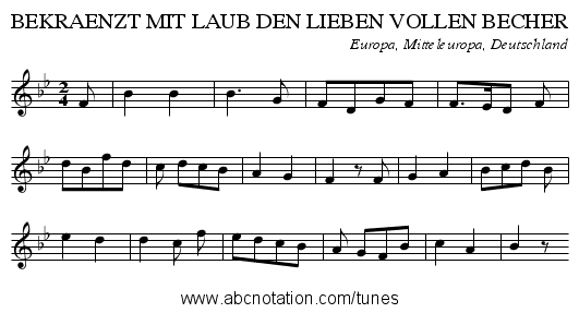 BEKRAENZT MIT LAUB DEN LIEBEN VOLLEN BECHER - staff notation