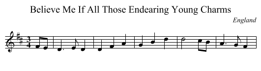 Believe Me If All Those Endearing Young Charms - staff notation