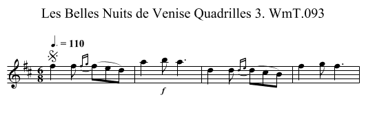 Belles Nuits de Venise Quadrilles 3. WmT.093, Les - staff notation