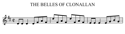 BELLES OF CLONALLAN, THE  - staff notation