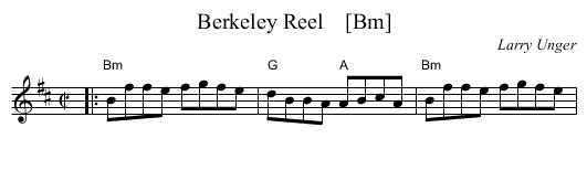 Berkeley Reel    [Bm] - staff notation