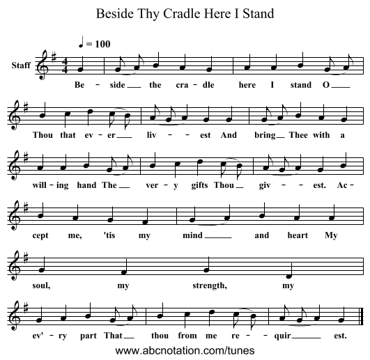 Beside Thy Cradle Here I Stand - staff notation