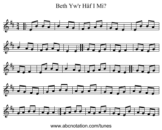 Beth Yw'r Hâf I Mi? - staff notation