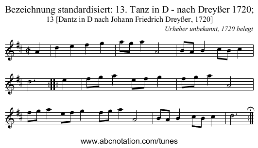 Bezeichnung standardisiert: 13. Tanz in D - nach Drey&szlig;er 1720; - staff notation