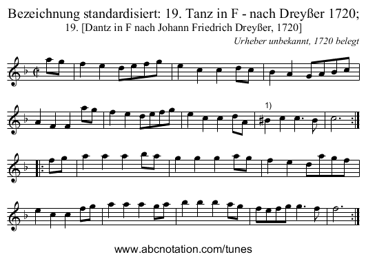 Bezeichnung standardisiert: 19. Tanz in F - nach Drey&szlig;er 1720; - staff notation