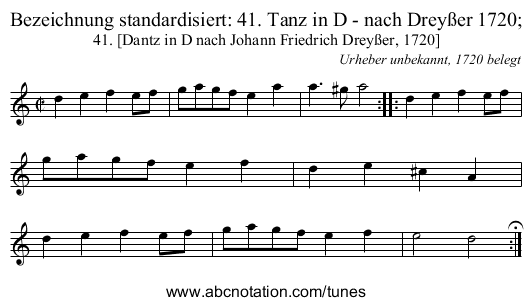 Bezeichnung standardisiert: 41. Tanz in D - nach Dreyßer 1720; - staff notation