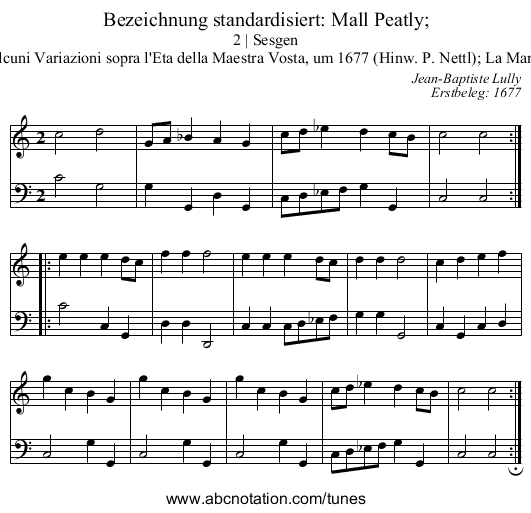 Bezeichnung standardisiert: Mall Peatly; - staff notation