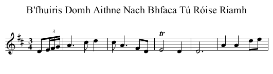 B'fhuiris Domh Aithne Nach Bhfaca Tú Róise Riamh - staff notation