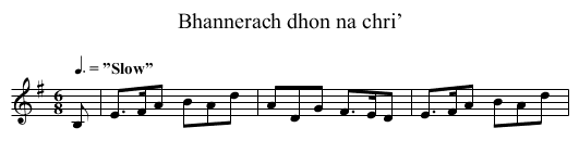 Bhannerach dhon na chri’ - staff notation