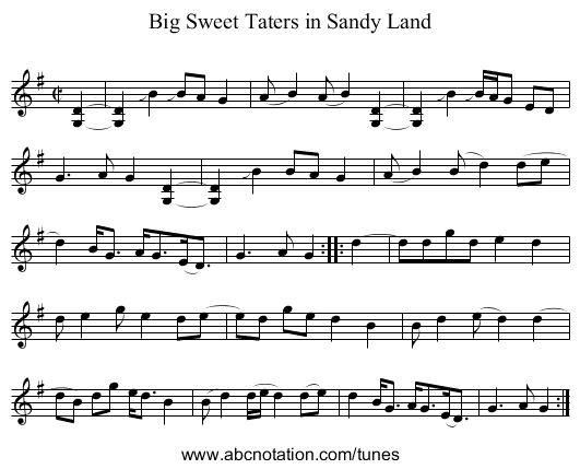 Big Sweet Taters in Sandy Land - staff notation