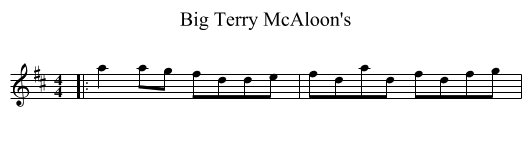 Big Terry McAloon's - staff notation