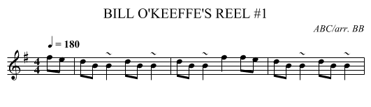 BILL O'KEEFFE'S REEL #1 - staff notation