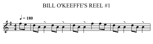 BILL O'KEEFFE'S REEL #1 - staff notation