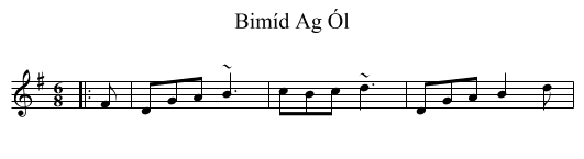 Bimíd Ag Ól - staff notation