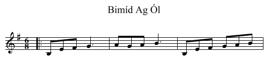 Bimíd Ag Ól - staff notation