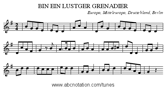 BIN EIN LUSTGER GRENADIER - staff notation