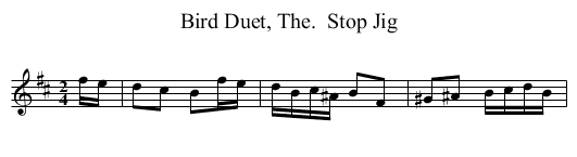 Bird Duet, The.  Stop Jig - staff notation