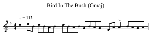 Bird In The Bush (Gmaj) - staff notation