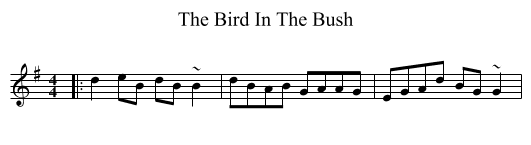 Bird In The Bush, The  - staff notation