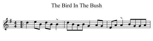 Bird In The Bush, The  - staff notation