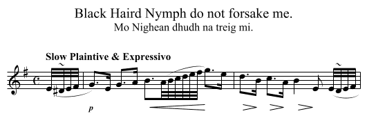 Black Haird Nymph do not forsake me. - staff notation