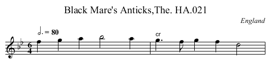 Black Mare's Anticks,The. HA.021 - staff notation
