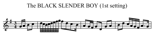 BLACK SLENDER BOY (1st setting), The - staff notation