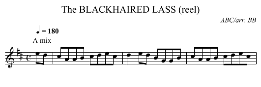 BLACKHAIRED LASS (reel), The - staff notation