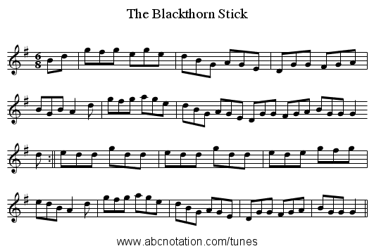 Blackthorn Stick, The - staff notation