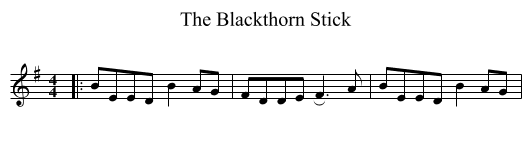 Blackthorn Stick, The  - staff notation