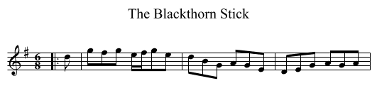 Blackthorn Stick, The  - staff notation