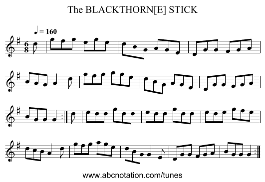 BLACKTHORN[E] STICK, The - staff notation