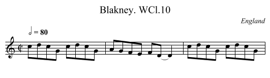 Blakney. WCl.10 - staff notation