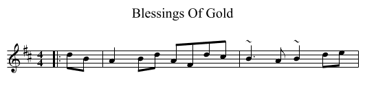 Blessings Of Gold - staff notation