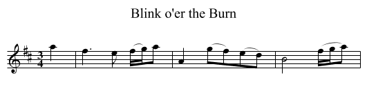 Blink o'er the Burn - staff notation
