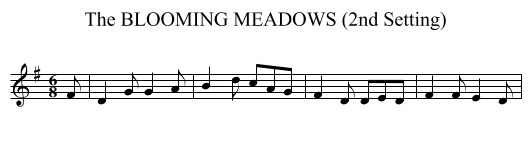 BLOOMING MEADOWS (2nd Setting), The - staff notation