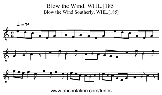 Blow the Wind. WHL.[185] - staff notation