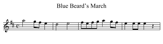 Blue Beard’s March - staff notation