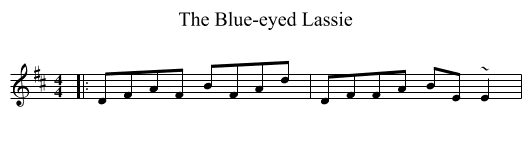 Blue-eyed Lassie, The  - staff notation